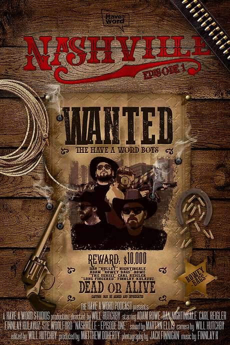 Have A Word: Nashville - Episode 1